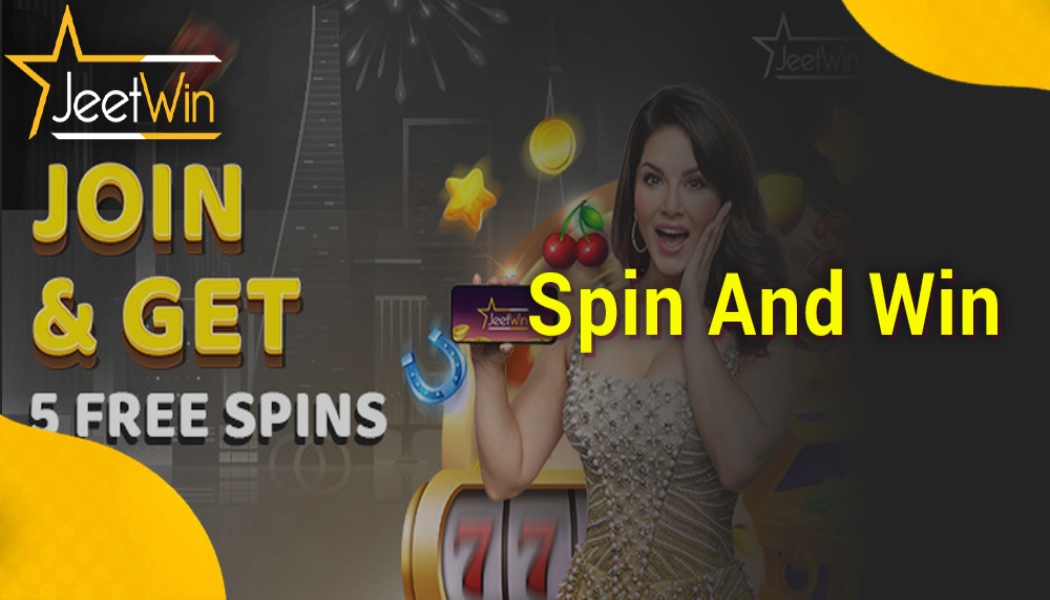 JeetWin Spin and Win|Register & Get a Bonus